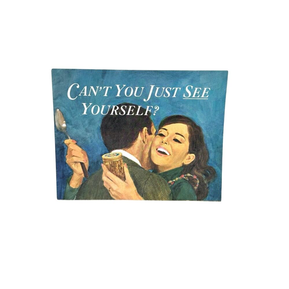 Can't You Just See Yourself? Recipe Canning Cook Book Ball Brothers Vintage 1966